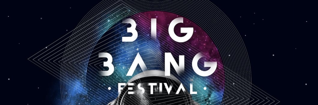 Big Bang Festival 2017