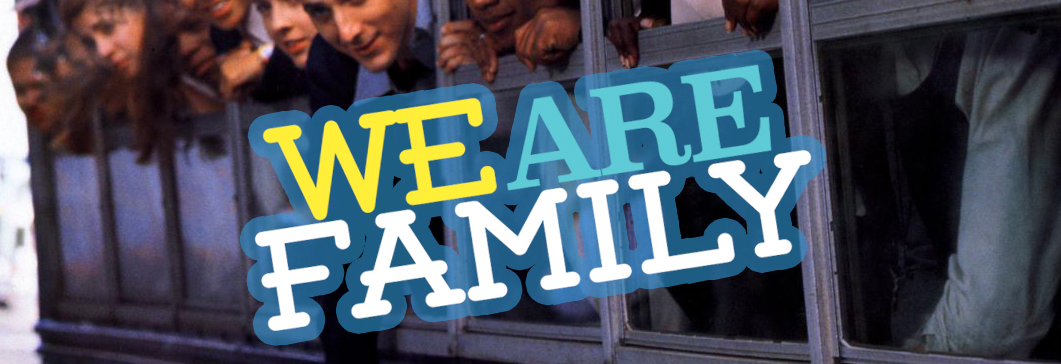 WE ARE FAMILY : LIVE BAND & DJ’S 01.04