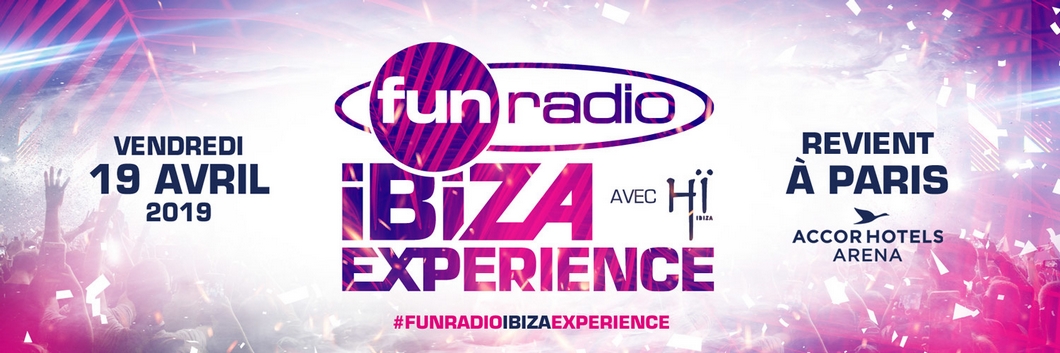 FUN RADIO IBIZA EXPERIENCE 2019