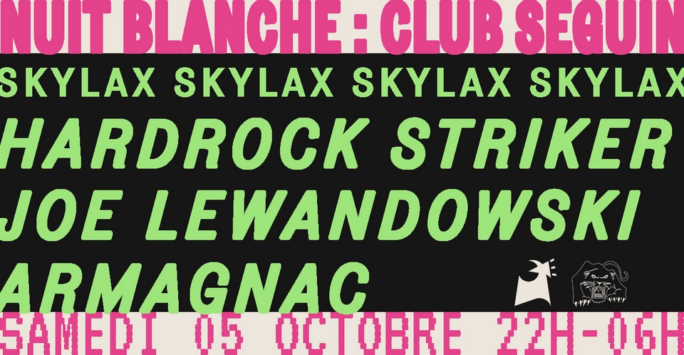 Nuit Blanche 2019 : Seguin invite SKYLAX RECORDS