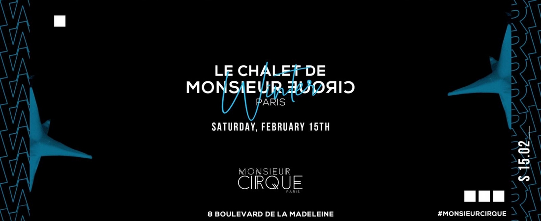 Le Chalet de Monsieur Cirque - #15.02