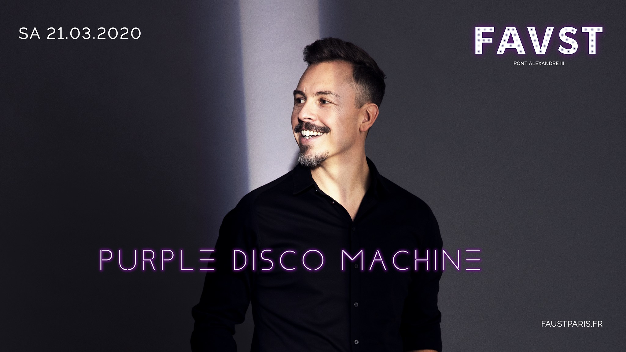Faust: Purple Disco Machine + guest