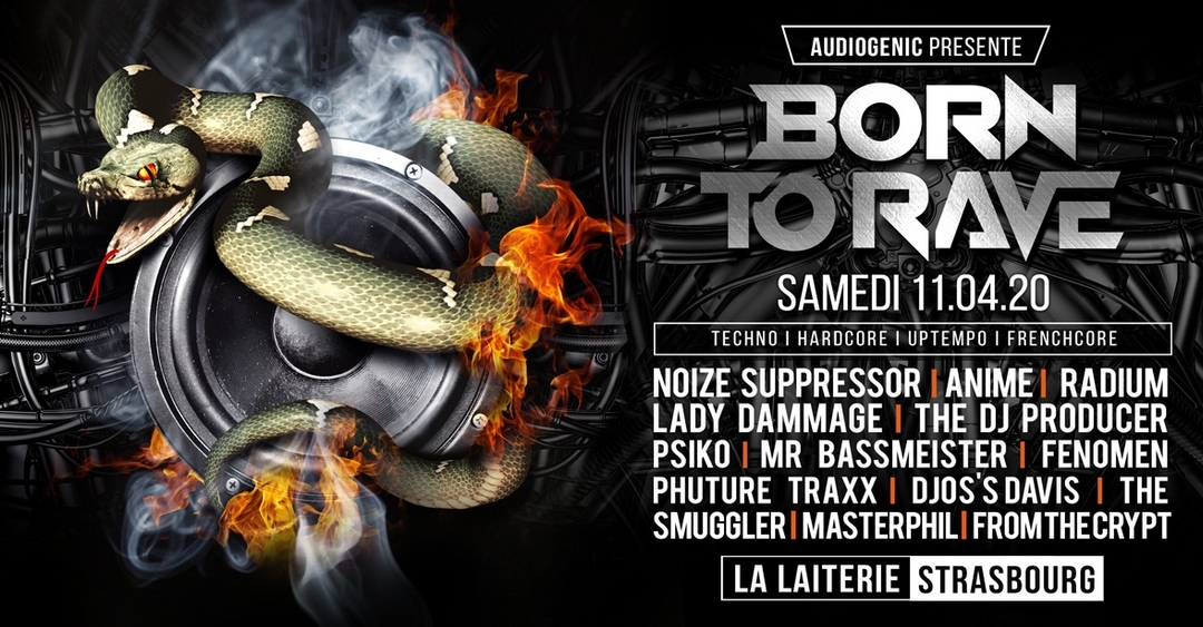 Après Paris, la tournée « Born To Rave » (ré)investit La Laiterie !