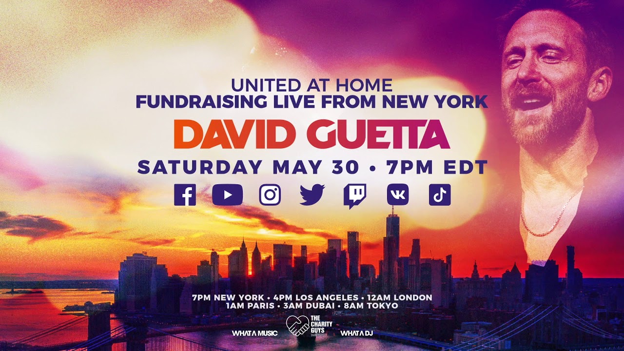 David Guetta - United At Home 2 - Fundraising live from New York