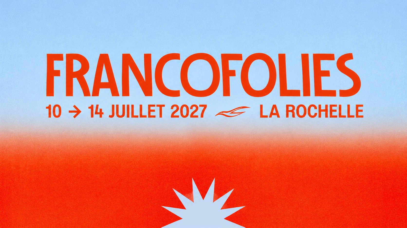 LES FRANCOFOLIES FESTIVAL 2027 – La Rochelle