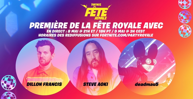 Venez re(voir) le Live-Streaming de Deadmau5, Steve Aoki et Dillon Francis sur Fortnite !