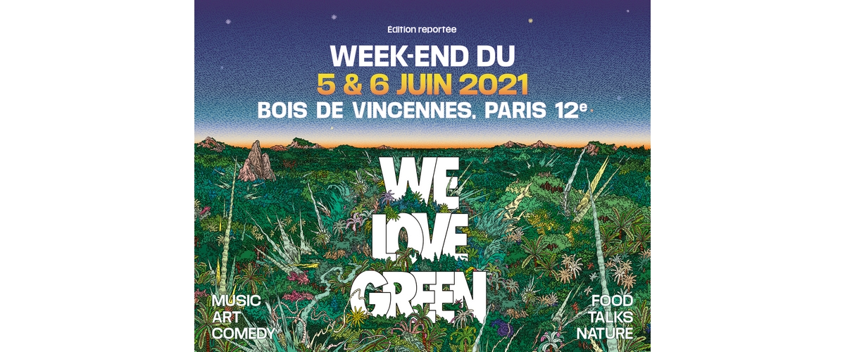WE LOVE GREEN FESTIVAL 2021