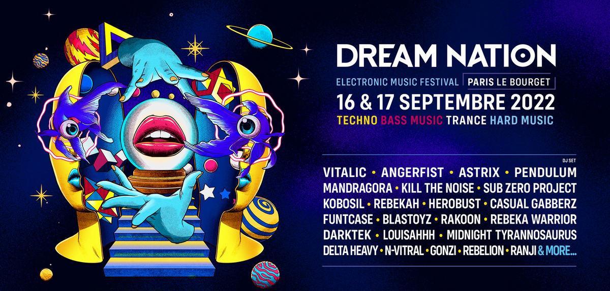 Déluge de noms pour Dream Nation Festival 2022 !